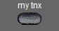 my tnx